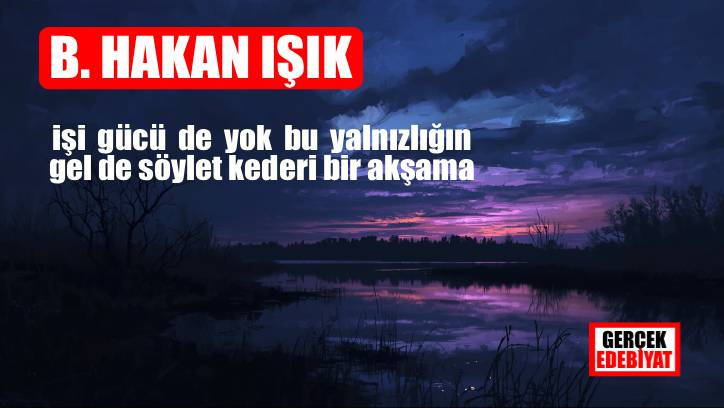 Kalana / B. Hakan Işık