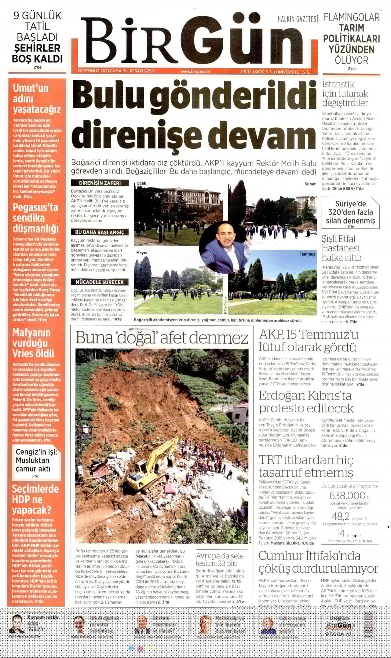 Gazete başlıkları... Gazete manşetleri 16.7.2021