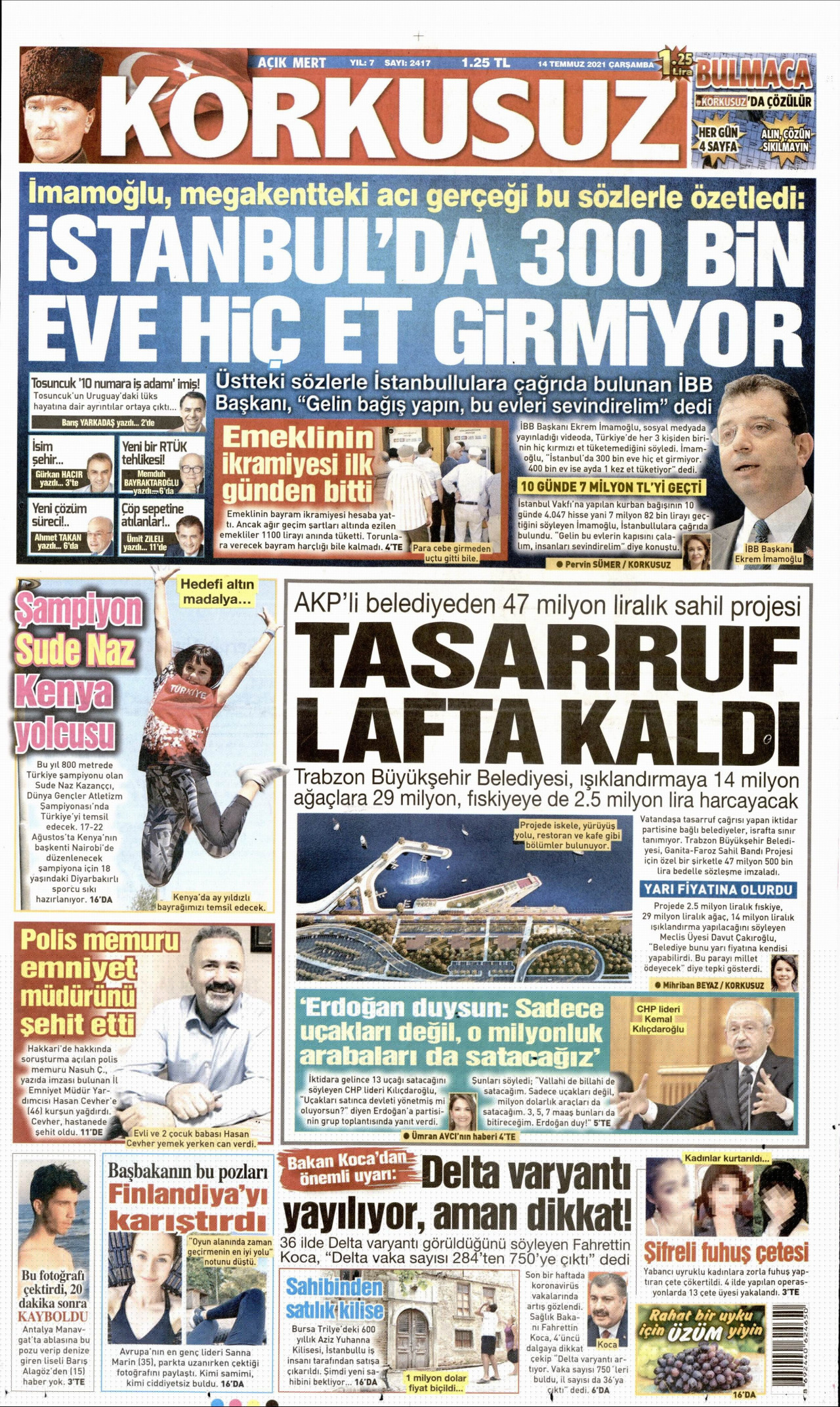 Günün gazete manşetleri... Günün gazete başlıkları 14.7.2021