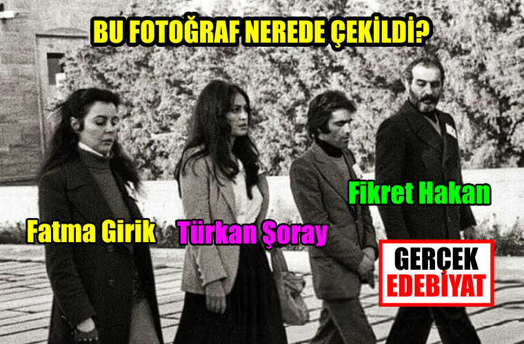 Fatma Girik Türkan Şoray Fikret Hakan... Nereye gidiyorlar?