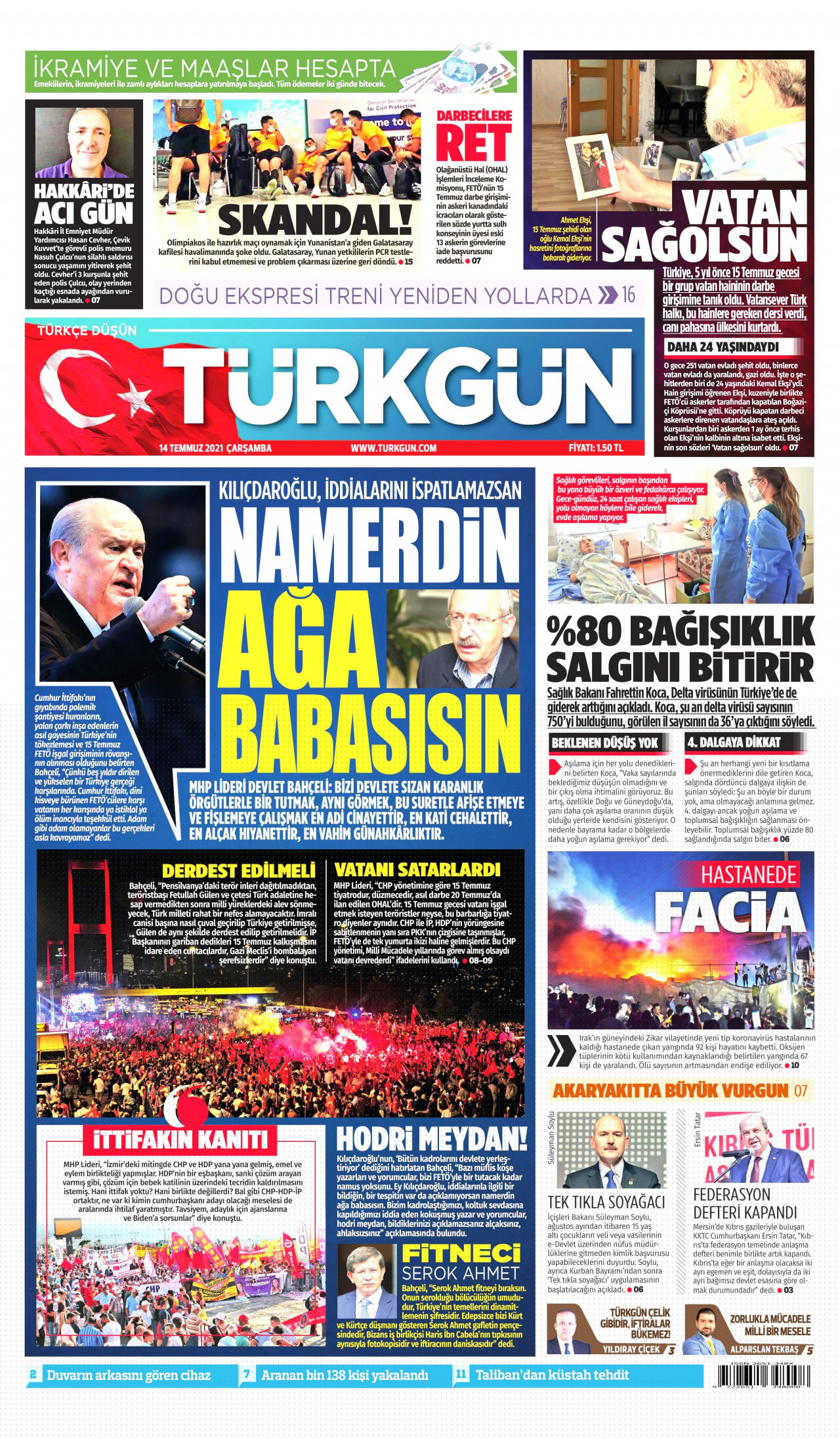 Günün gazete manşetleri... Günün gazete başlıkları 14.7.2021