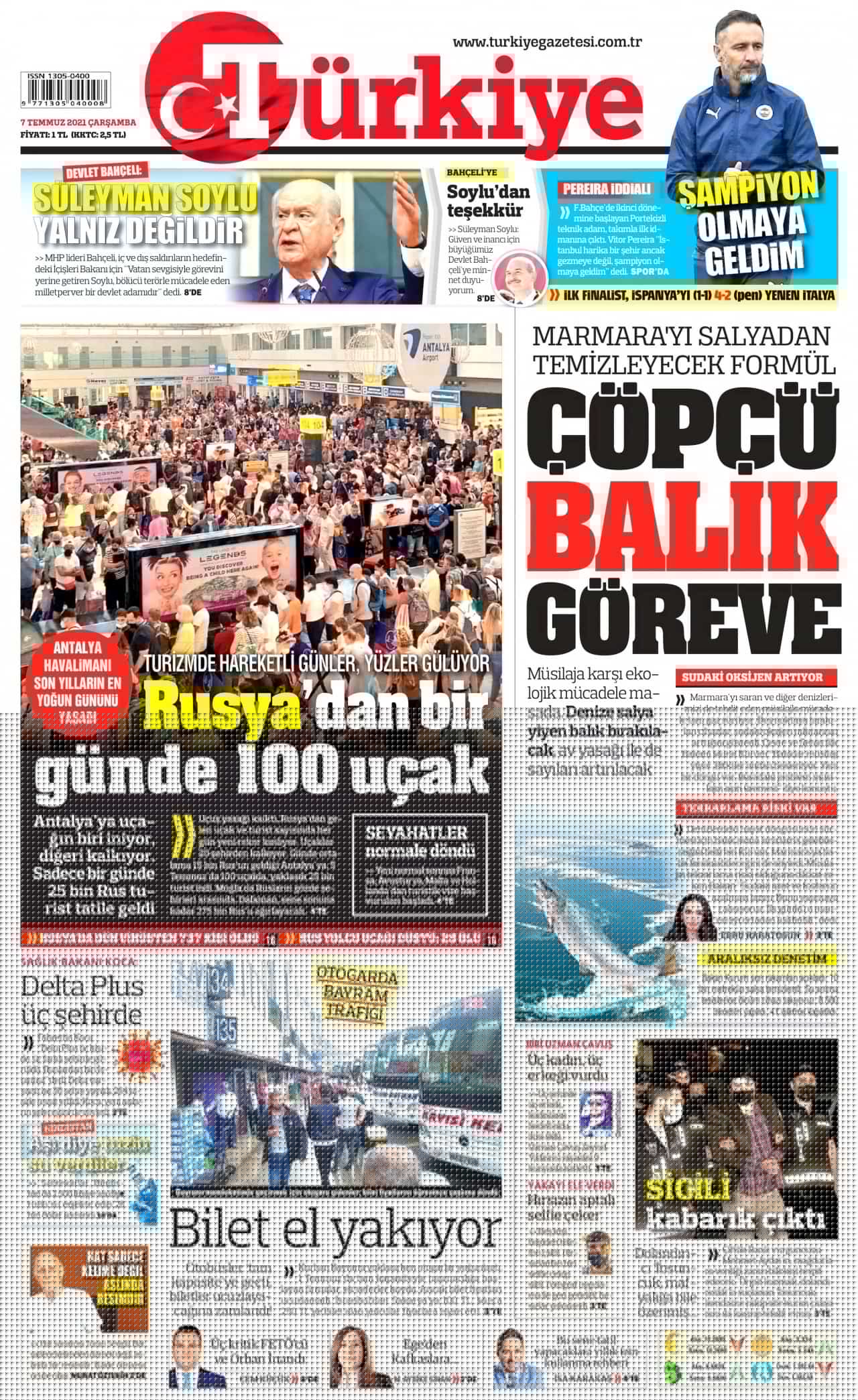 Günün gazete başlıkları 7 Temmuz 2021