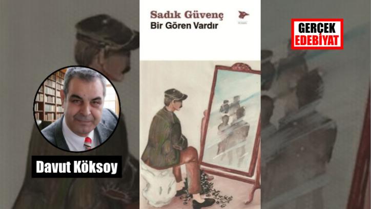 ‘Bir Gören Vardır’