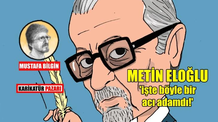 ‘Eloğlu’ ya da ‘Acı adam’