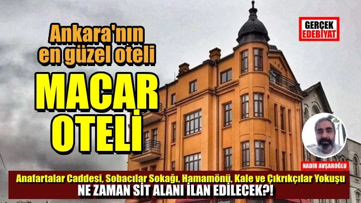 Gençliğimin Erzurum Oteli