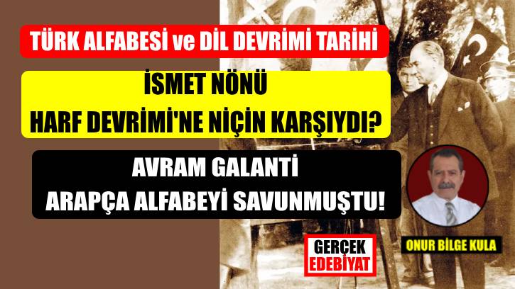 Dil Devrimi'ni hazırlayanlar unutulmamalıdır / Prof. Dr. Onur Bilge Kula