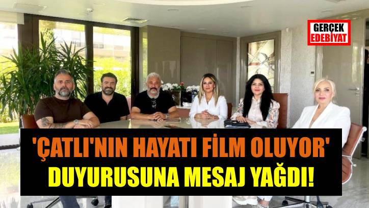 'Çatlı' filmi haberi ortalığı karıştırdı