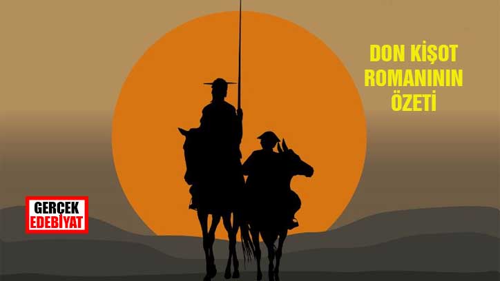 Don Kişot romanının özeti
