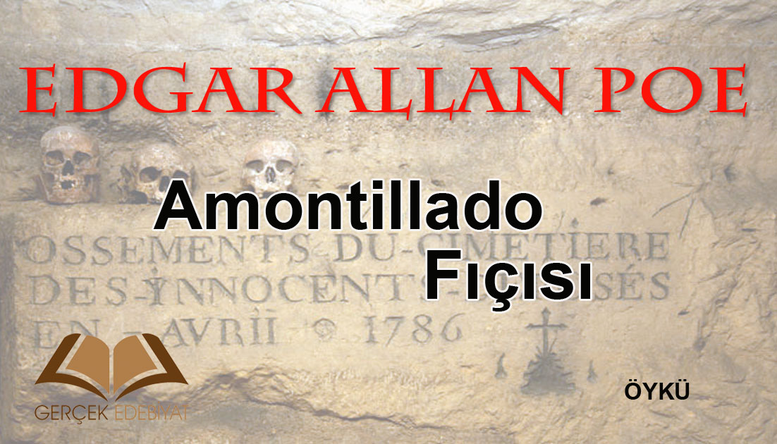 Amontillado Fıçısı / Edgar Allan Poe