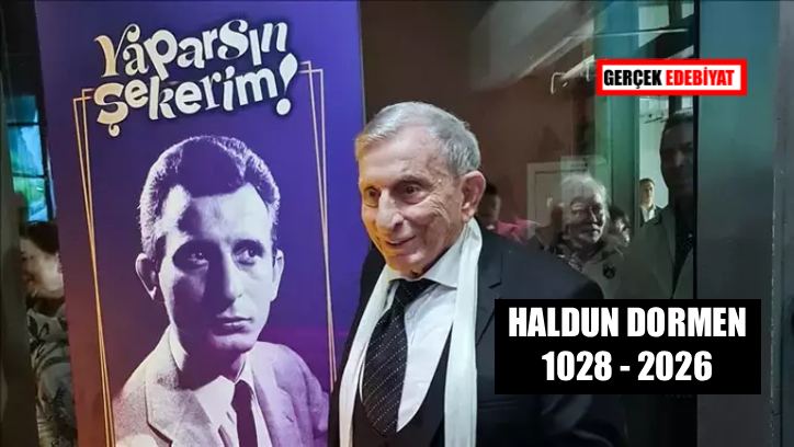 Haldun Dormen vefat etti