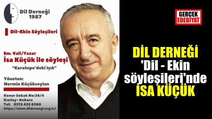 'Dil Ekin Söyleşileri'nde İsa Küçük