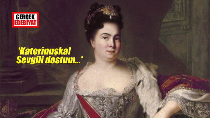 Hermitage Müzesinde 1. Katerina sergisi üzerine / Galina İvanka