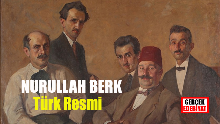 Türk Resmi / Nurullah Berk