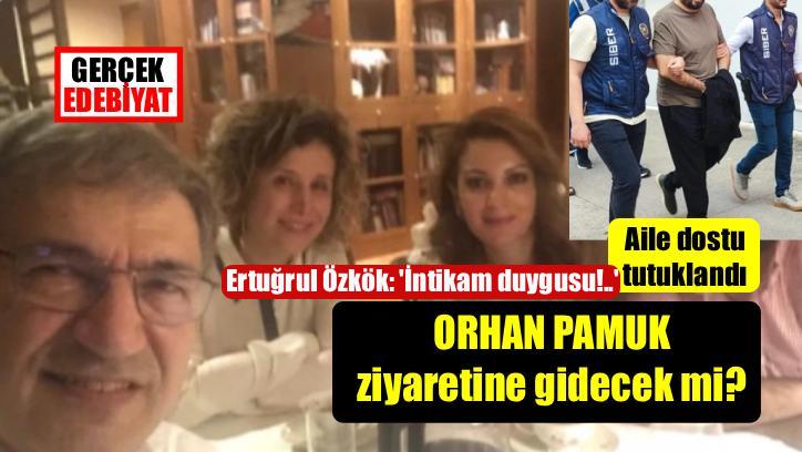 Orhan Pamuk’un aile dostu dolandırıcılıktan tutuklandı