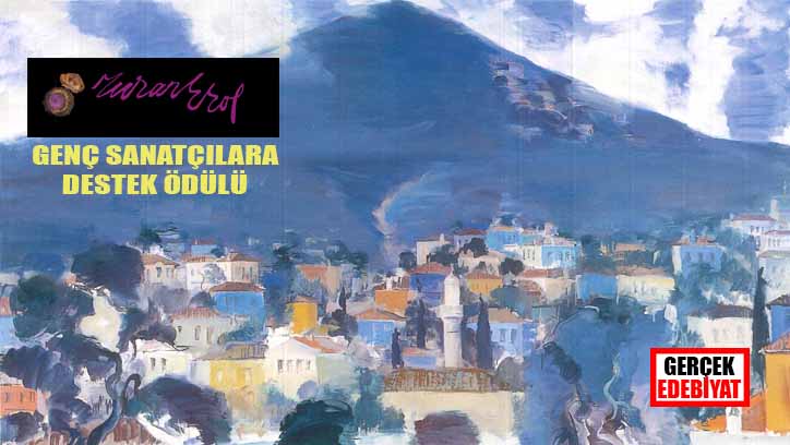 ​  Turan Erol 1. Sanat Ödülleri başvuruları başlıyor