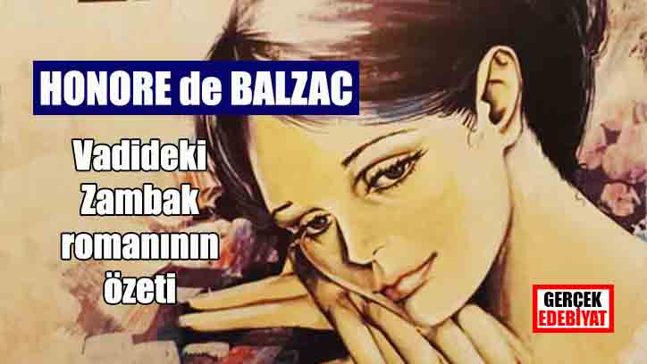 Vadideki Zambak romanının özeti