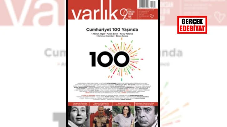 Varlık dergisinde 'Cumhuriyet 100 Yaşında!'