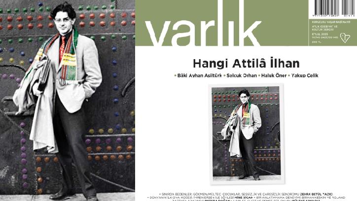 Varlık'ta 'Hangi Attilâ İlhan'