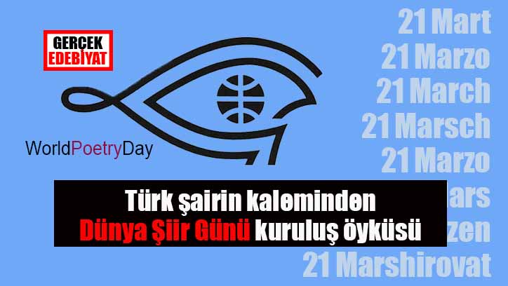 UNESCO Dünya Şiir Günü ve Türk şairler