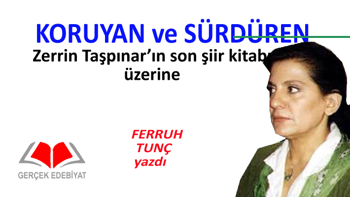 Koruyan ve Sürdüren / Ferruh Tunç