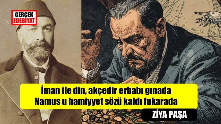 Ziya Paşa’dan atasözü olmuş beyitler
