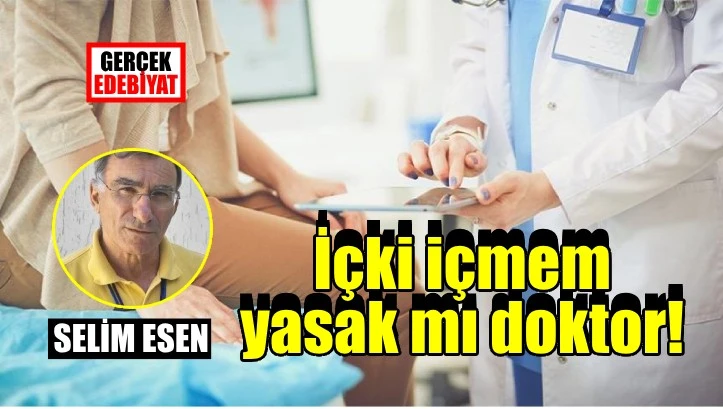 Hasta ve doktor / Selim Esen
