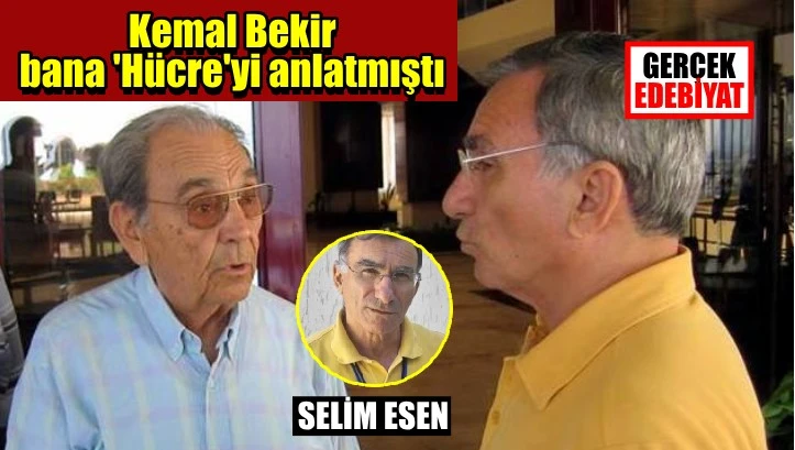Hücre 1952 ve Kemal Bekir