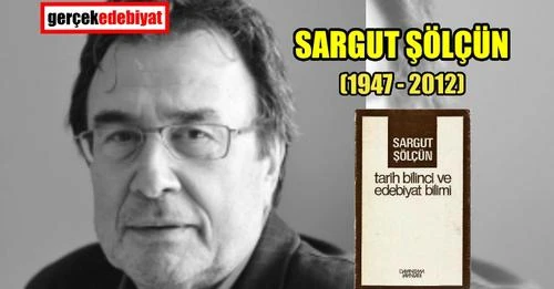 Sargut Şölçün'ü saygıyla anıyoruz