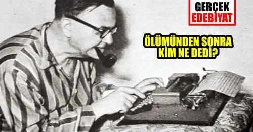Nurullah Ataç hakkında söylenenler