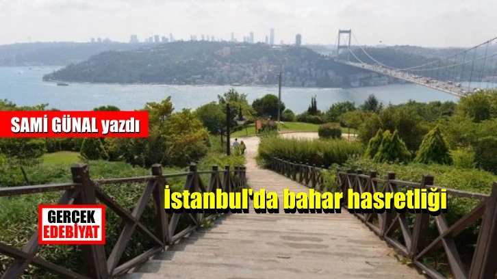 İstanbul’un havasına kızına... / Sami Günal