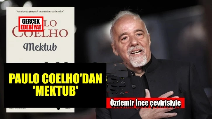 Paulo Coelho'nun son kitabı: Mektub