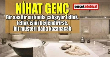 Nihat Genç'ten destansı bir yazı: Hamam