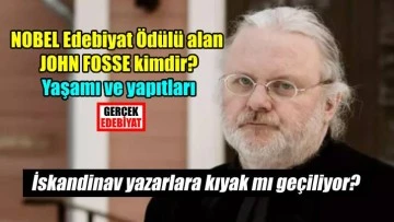 2023 Nobel Edebiyat Ödülü alan John Foss kimdir?