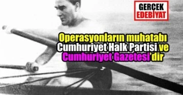 Cumhuriyetin düşmanları ve iki kritik operasyon / Levent Yakış