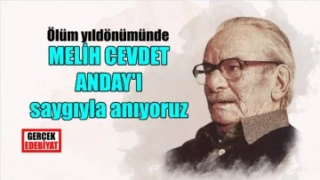 Melih Cevdet Anday anılıyor