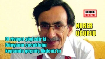 Akdeniz / Nurer Uğurlu