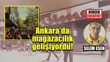 Ankara’nın Sümerbank ve GİMA mağazaları
