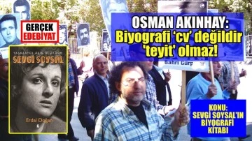Biyografi kitapları kurmaca özgün bir eserdir / Osman Akınhay
