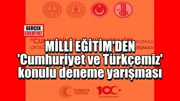 Cumhuriyet ve Türkçemiz Deneme Yarışması
