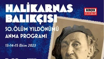 Halikarnas Balıkçısı Bodrum'da anılıyor