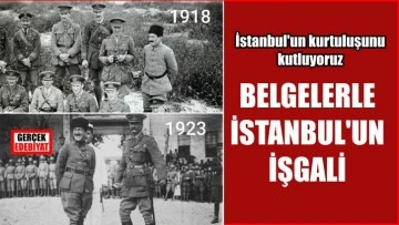 İngiliz ve Fransız Resmi Belgelerinde İstanbul'un İşgalini (16 Mart 1920) Hazırlayan Gelişmeler