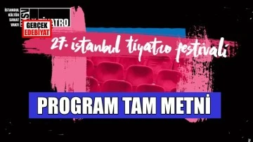 İstanbul Tiyatro Festivali programı açıklandı... Bilet fiyatlarına tepki