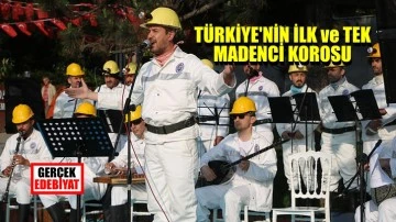 Madenci korosu ayakta alkışlandı