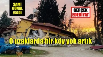 O uzaklarda bir köy yok artık / Sami Günal