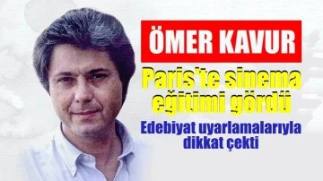Ömer Kavur unutulmadı