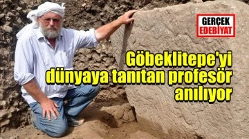 Prof. Dr. Schmidt Şanlıurfa'da anıldı