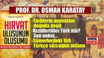Türklerin Anayurdu Batıda mı? / Prof. Dr. Osman Karatay