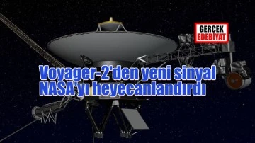 Voyager 2 uzay aracından yeni sinyal