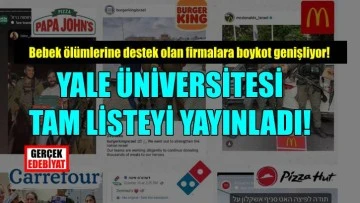 Yale Üniversitesi tam liste yayınladı: O firmalara boykot genişliyor