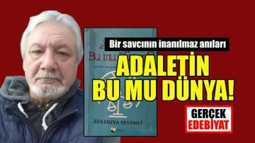 Yargı sisteminin içinden bir ses: ‘Adaletin bu mu dünya?’ kitabı